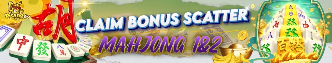 CLAIM BONUS SCATTER MAHJONG